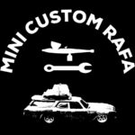 MINI CUSTOM RAFA